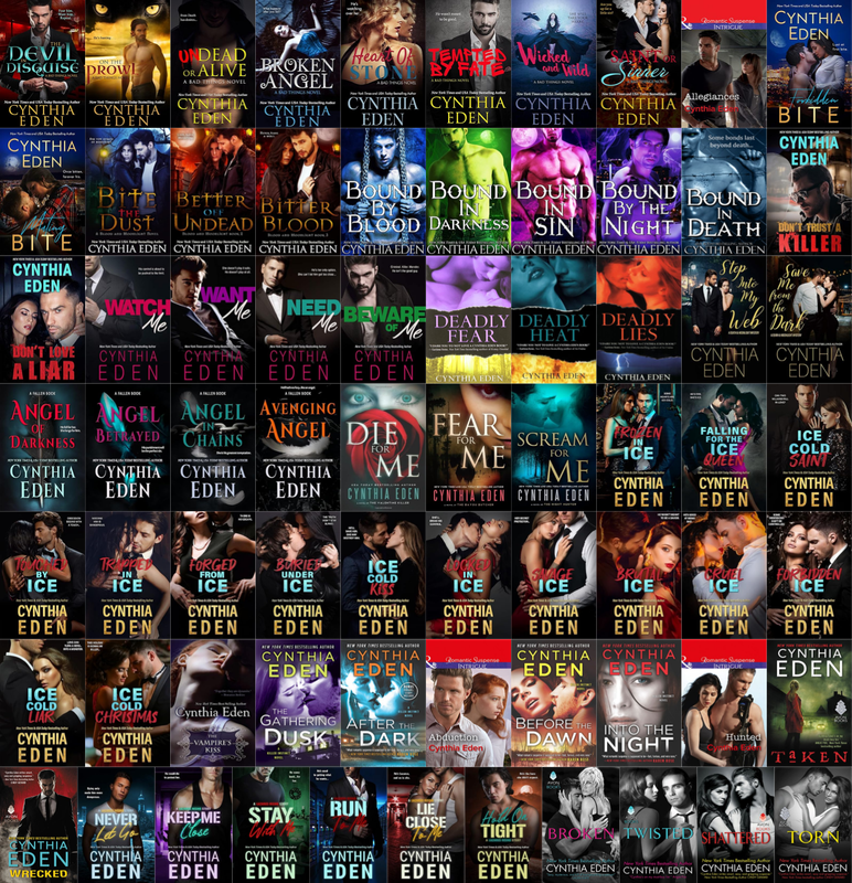 Bad Things Series & more by Cynthia Eden ~ 71 E-BOOK COLLECTION