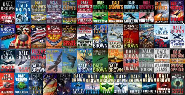 Brad McLanahan Series & more by Dale Brown ~ 49 E-BOOK COLLECTION